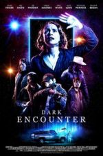 Watch Dark Encounter 9Movies