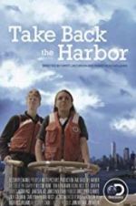 Watch Take Back the Harbor 9Movies