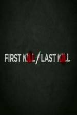Watch First Kill / Last Kill 9Movies