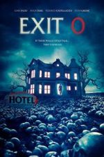 Watch Exit 0 9Movies