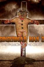Watch Gingerdead Man 2: Passion of the Crust 9Movies