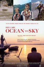Watch Hillary: Ocean to Sky 9Movies