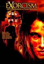 Watch Exorcism: The Possession of Gail Bowers 9Movies