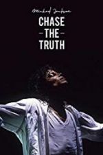 Watch Michael Jackson: Chase the Truth 9Movies