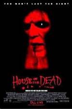 Watch House of the Dead 9Movies