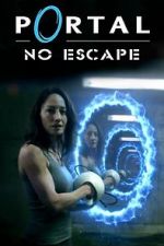 Watch Portal: No Escape 9Movies