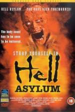Watch Hell Asylum 9Movies
