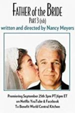 Watch Father of the Bride Part 3 (ish) 9Movies