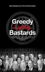 Watch Greedy Lying Bastards 9Movies