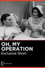 Watch Oh, My Operation 9Movies