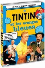 Watch Tintin et les oranges bleues 9Movies