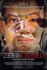 Watch Zero Killed 9Movies