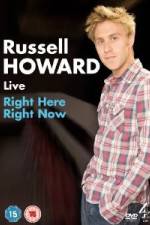 Watch Russell Howard Right Here Right Now 9Movies