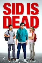 Watch Sid Is Dead 9Movies