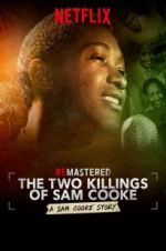 Watch ReMastered: The Two Killings of Sam Cooke 9Movies