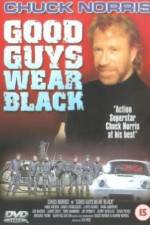 Watch Good Guys Wear Black 9Movies