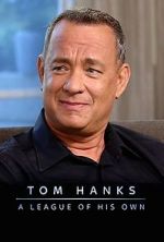 Watch Tom Hanks: A League of His Own 9Movies