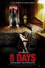 Watch 8 Days 9Movies