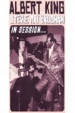 Watch Albert King / Stevie Ray Vaughan: In Session 9Movies