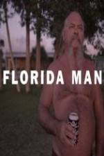Watch Florida Man 9Movies