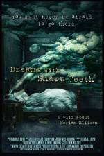 Watch Dreams with Sharp Teeth 9Movies