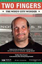 Watch Two Fingers The Windy City Wonder 9Movies