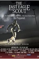 Watch The Last Eagle Scout 9Movies