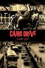 Watch Cairo Drive 9Movies