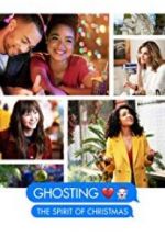 Watch Ghosting: The Spirit of Christmas 9Movies