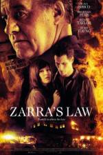 Watch Zarra's Law 9Movies