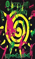 Watch DJ Jazzy Jeff & the Fresh Prince: Summertime 9Movies