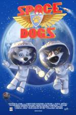 Watch Space Dogs 9Movies