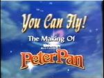 Watch You Can Fly!: the Making of Walt Disney\'s Masterpiece \'Peter Pan\' 9Movies