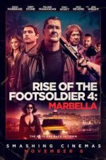 Watch Rise of the Footsoldier: Marbella 9Movies