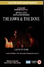 Watch The Hawk & the Dove 9Movies
