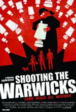 Watch Shooting the Warwicks 9Movies