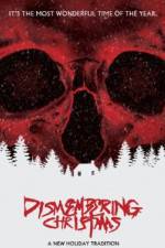 Watch Dismembering Christmas 9Movies