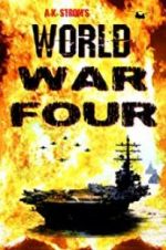 Watch World War Four 9Movies
