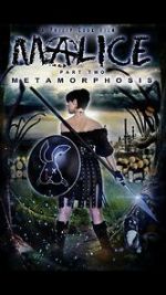 Watch Malice: Metamorphosis 9Movies