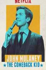 Watch John Mulaney: The Comeback Kid 9Movies