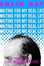 Watch Colin Hay - Waiting For My Real Life 9Movies