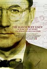 Watch The Man Nobody Knew: In Search of My Father, CIA Spymaster William Colby 9Movies