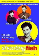 Watch Shooting Fish 9Movies