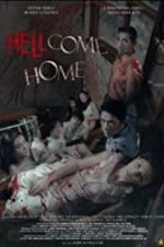 Watch Hellcome Home 9Movies