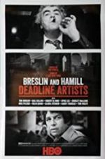 Watch Breslin and Hamill: Deadline Artists 9Movies