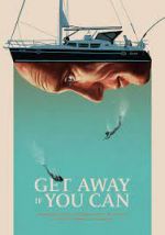 Watch Get Away If You Can 9Movies