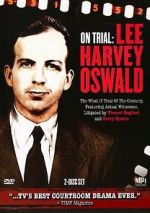 Watch On Trial: Lee Harvey Oswald 9Movies