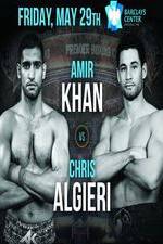 Watch Premier Boxing Champions Amir Khan Vs Chris Algieri 9Movies