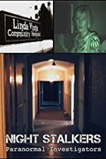 Watch Night Stalkers: Paranormal Investigators 9Movies