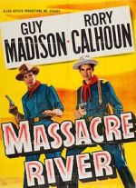 Watch Massacre River 9Movies